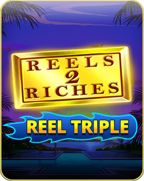 Reels 2 Riches Reel Triple