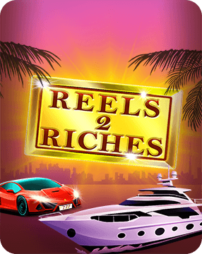 Reels to Riches